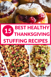 15 Best Healthy Thanksgiving Stuffing Recipes Ideas To Make Now